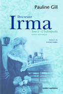 Docteure Irma, t. 02